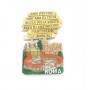 Calamita Frigo Magnete Resina"ROMA SAN PIETRO COLOSSEO INDICAZIONI MONUMENTI" Fridge Magnet Souvenir